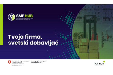 SME HUB: Unapređenje domaćih firmi za globalna partnerstva